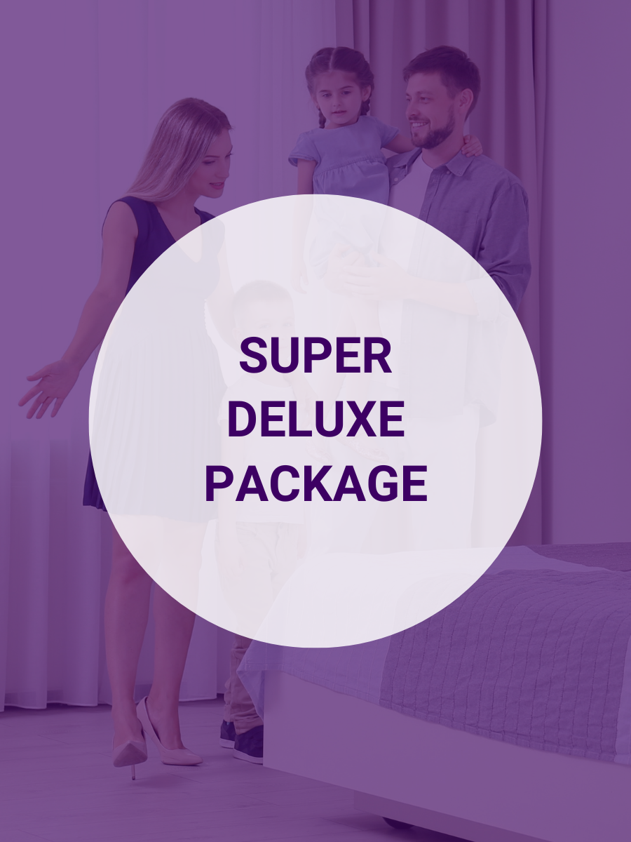 Super Deluxe Package